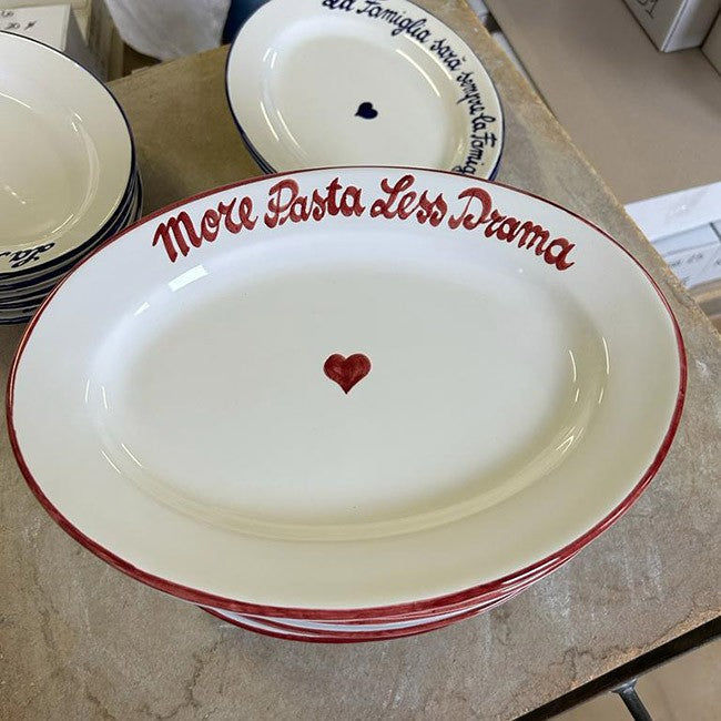 More Pasta Less Drama Oval Platter 30cm