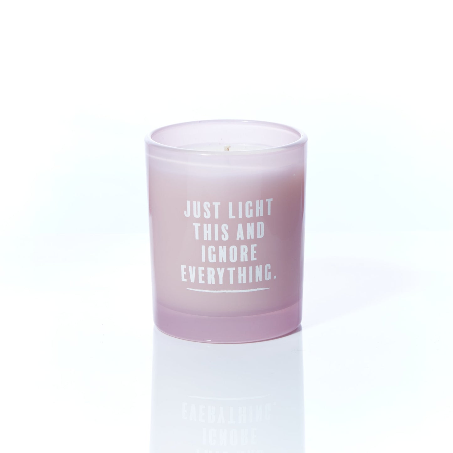 Vibe 'Just Light This And Ignore Everything' | Lavender & Neroli Scented Candle