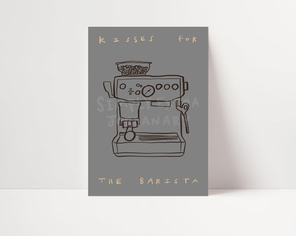 Kisses For Barista | Coffee Print | UNFRAMED