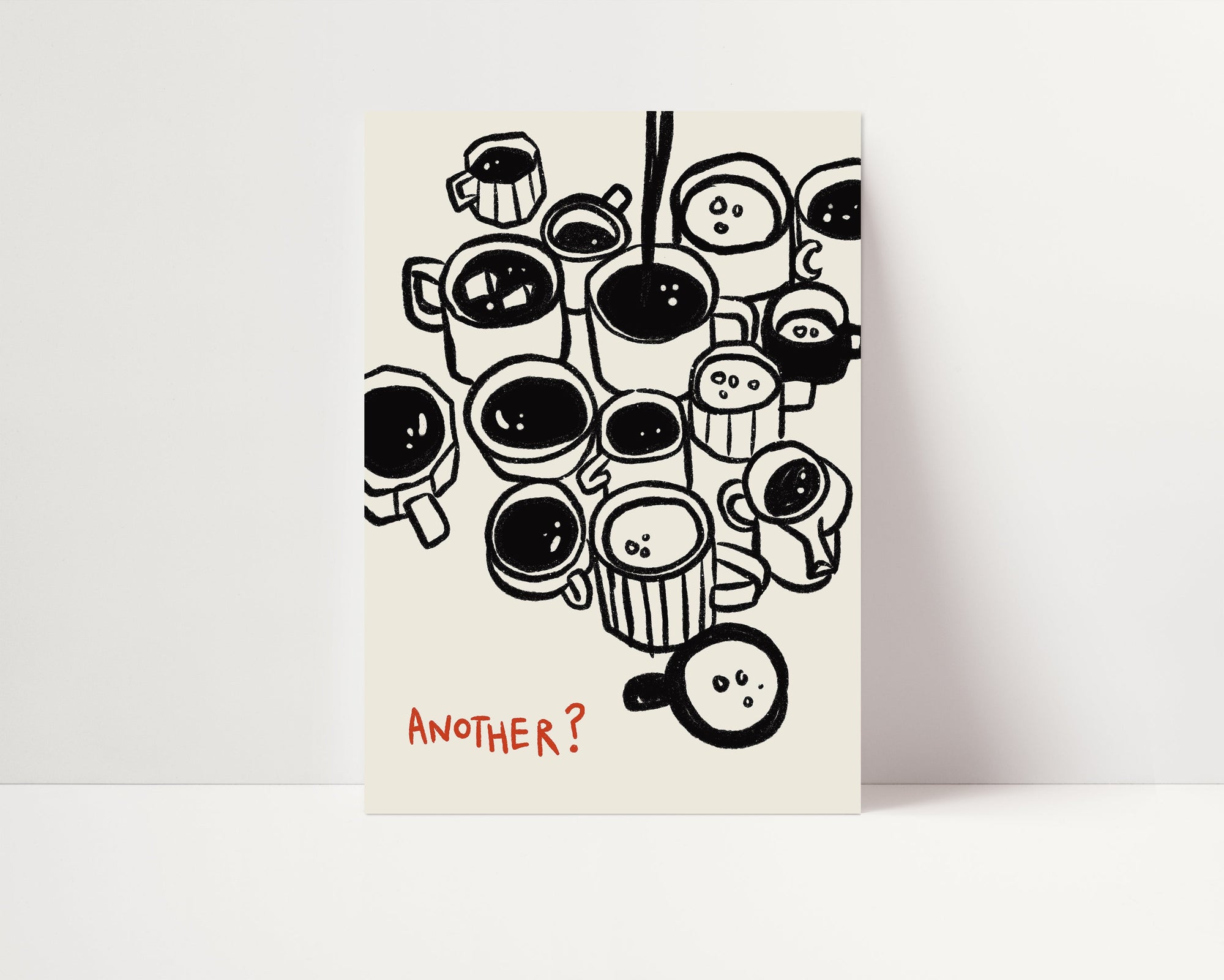 Another? | Coffee Print | UNFRAMED
