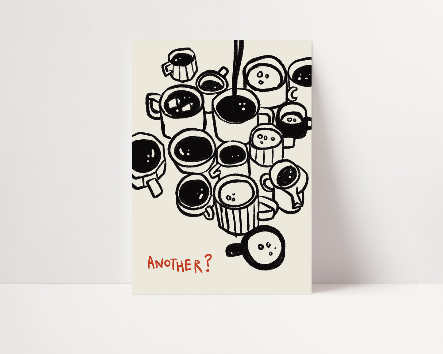 Another? | Coffee Print | UNFRAMED