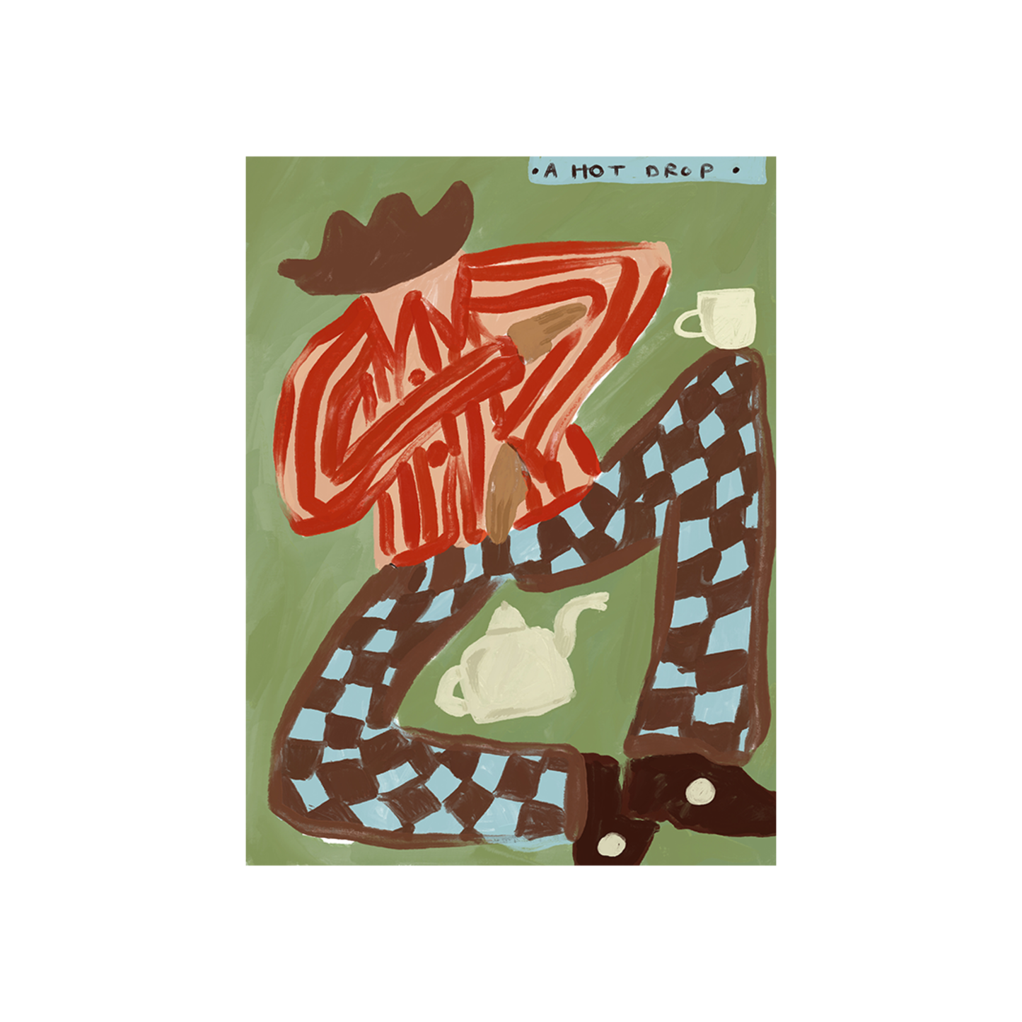 A Hot Drop' Print