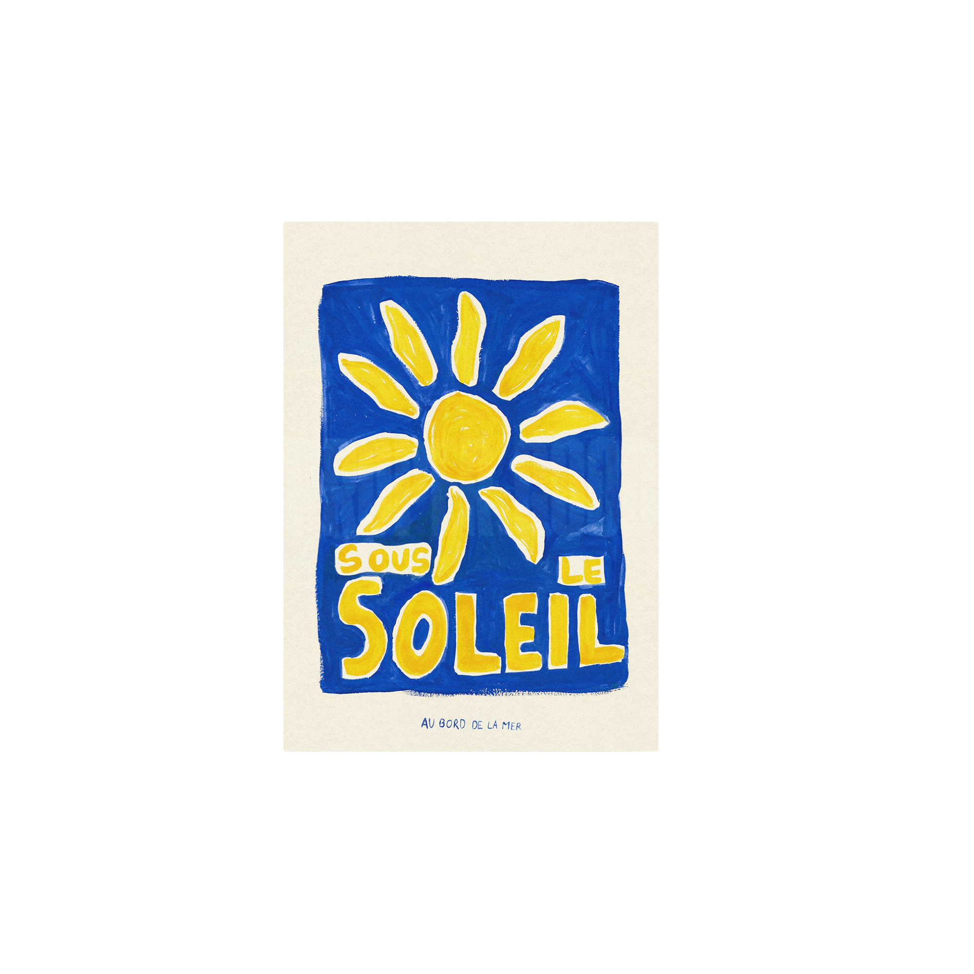 Sous Le Soleil Hand Painted Print