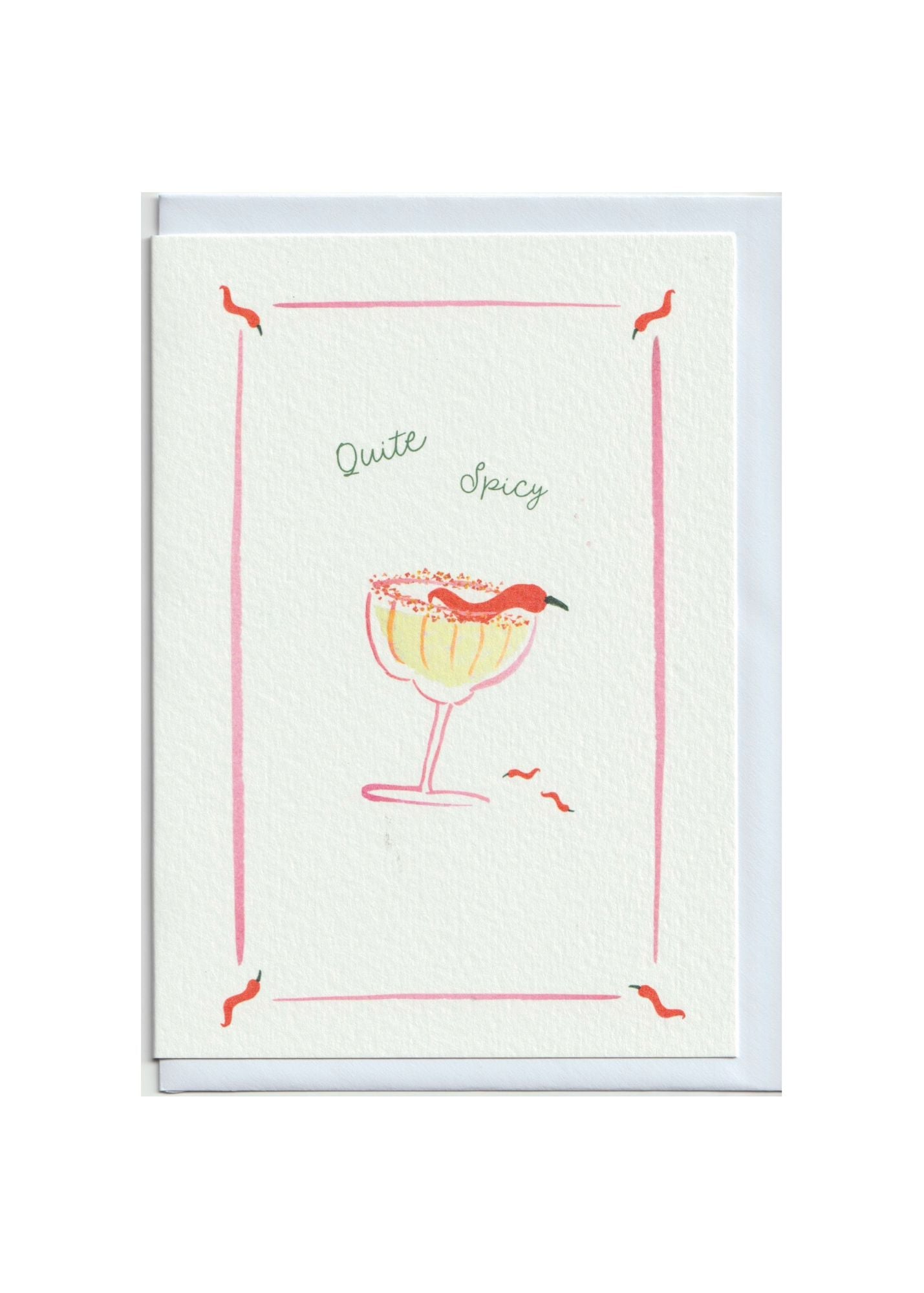 Quite Spicy Greetings Card