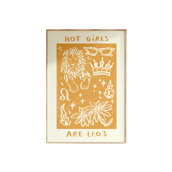 Hot Girls Are Leos Print