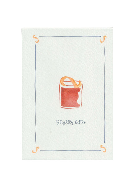Slightly Bitter Greetings Card
