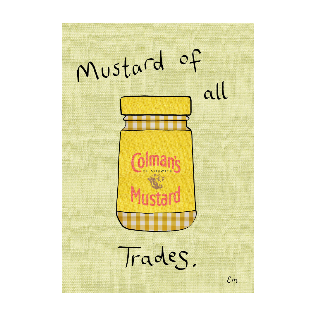 Mustard of all Trades Print
