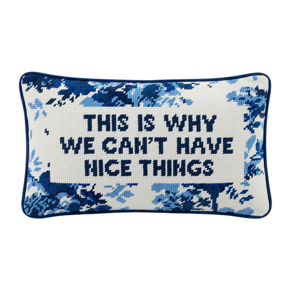 Nice Things Needlepoint Pillow