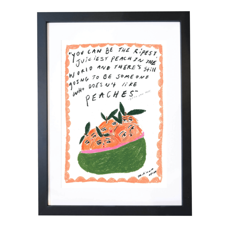 The Peach Quote A3 Art Print