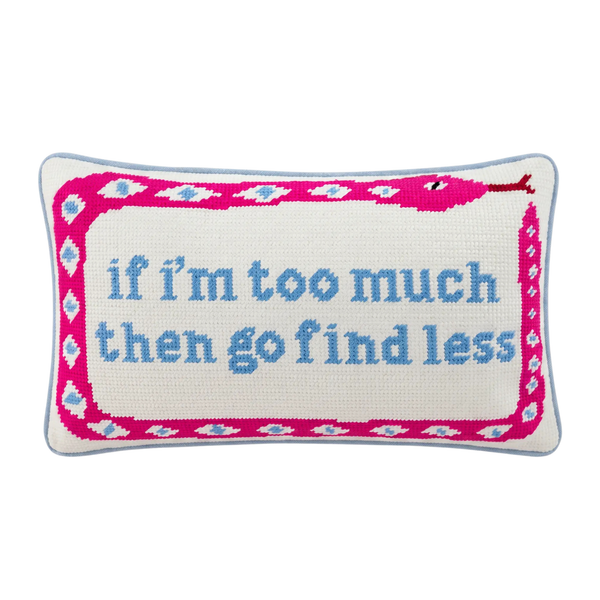 Go Find Less Needlepoint Pillow