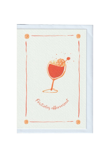 Positively Effervescent Greetings Card