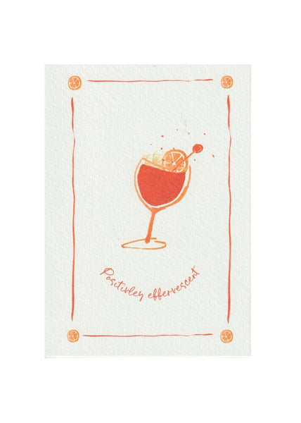 Positively Effervescent Greetings Card