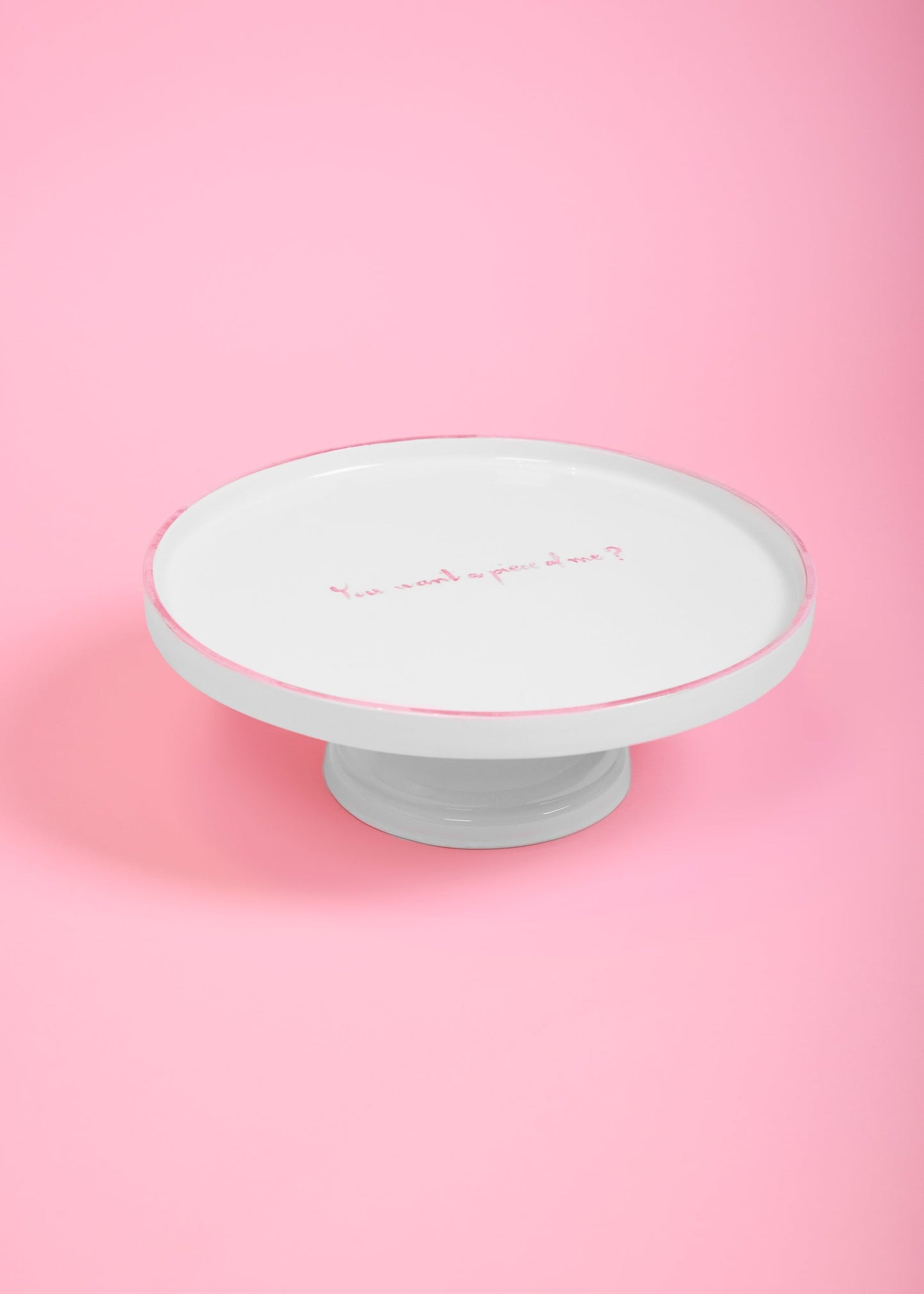 You want a piece of me? Cake Stand