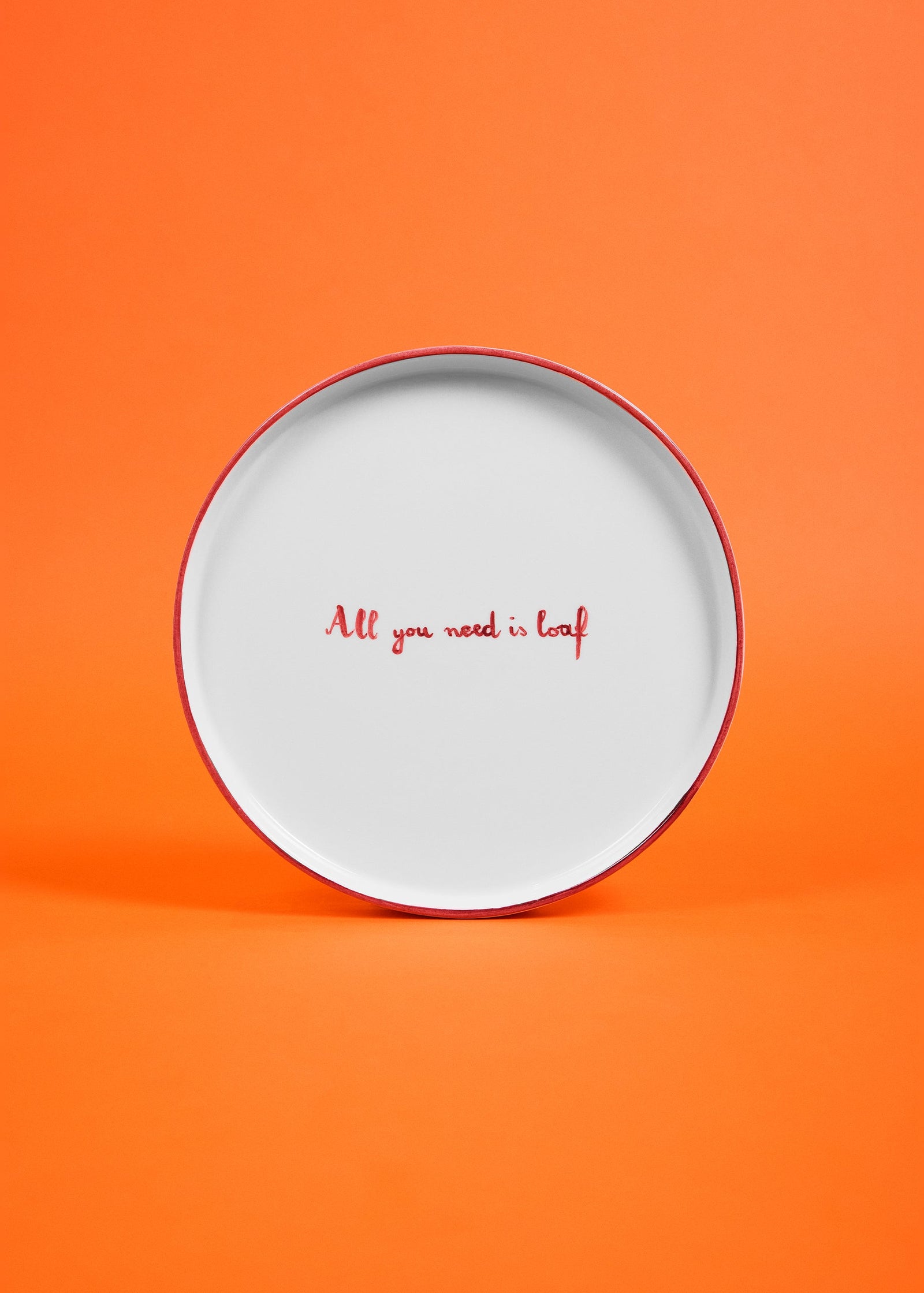 All You Need is Loaf Plate