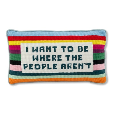 Where the People Aren't Needlepoint Pillow - Furbish Studio
