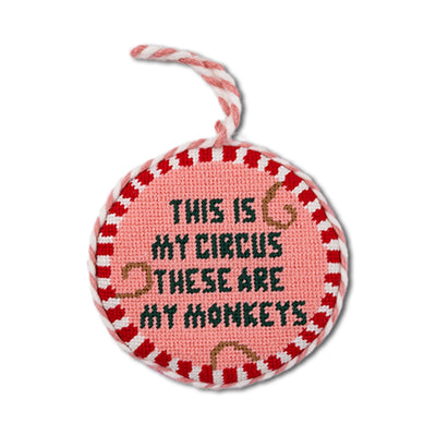Needlepoint Ornament - This Is My Circus - Furbish Studio