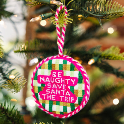 Needlepoint Ornament - Be Naughty - Furbish Studio