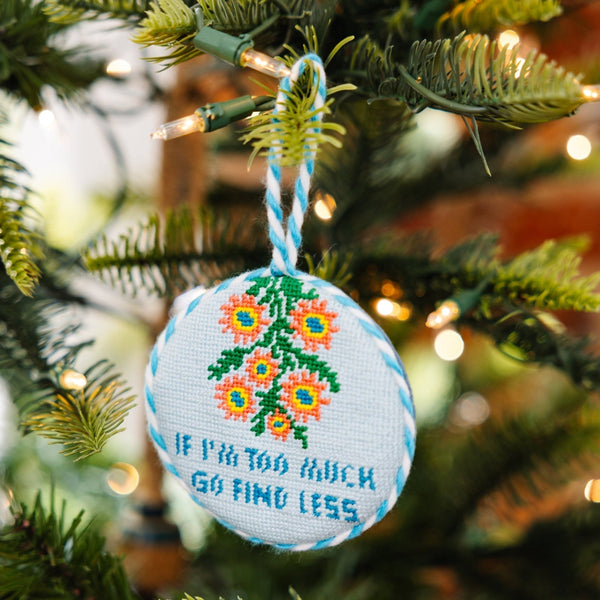Needlepoint Ornament - Go Find Less - Furbish Studio
