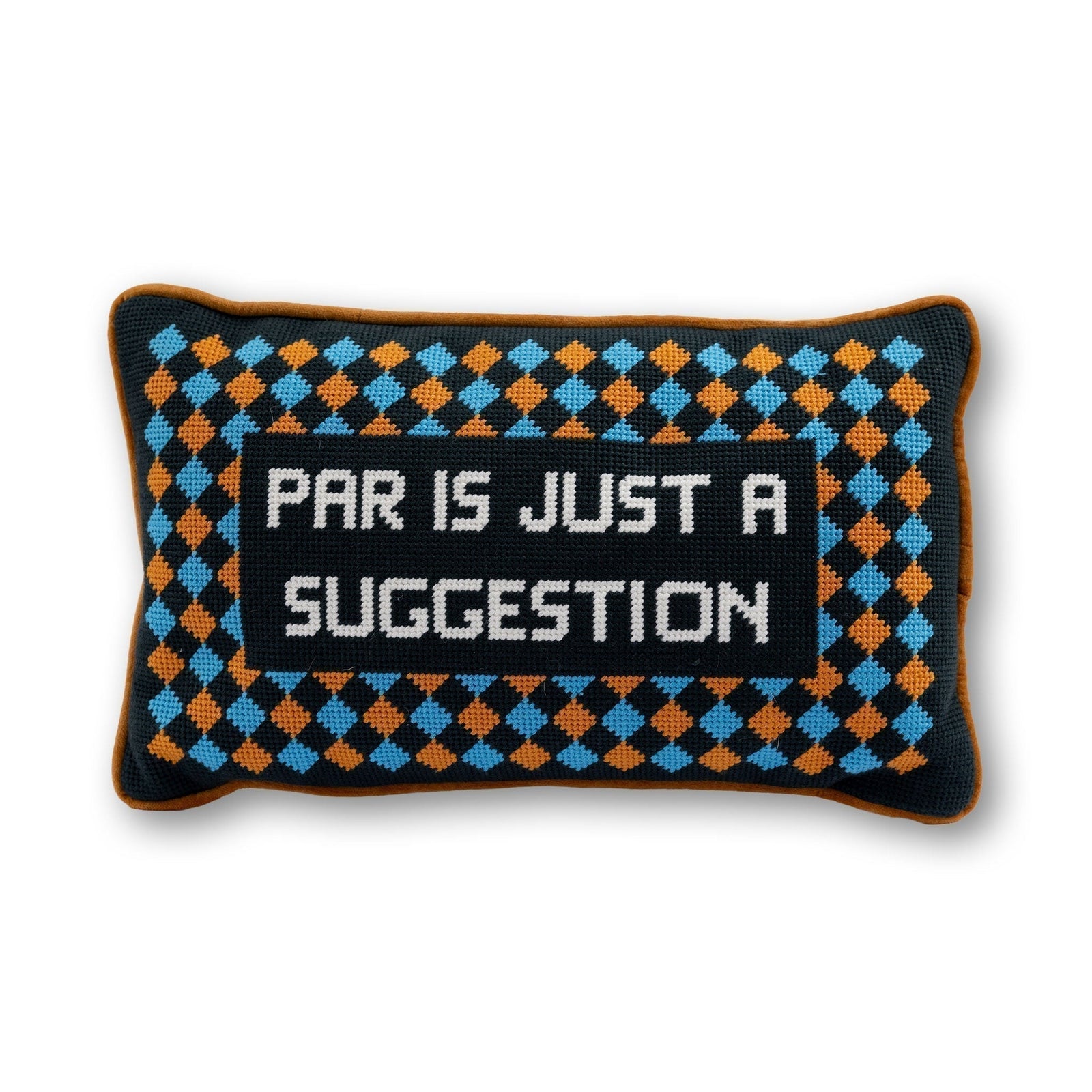 Par Is A Suggestion Needlepoint Pillow - Furbish Studio