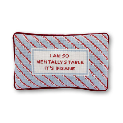 Mentally Stable Needlepoint Pillow - Furbish Studio