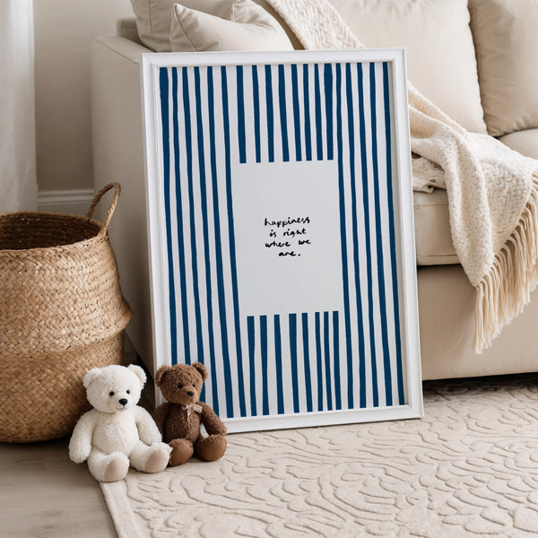 Happiness Is Where We Are | Living Room Print | UNFRAMED
