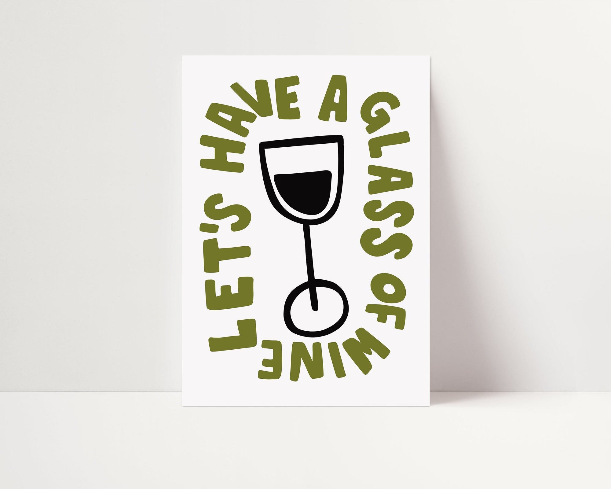 Let's Have a Glass | Wine Poster | UNFRAMED