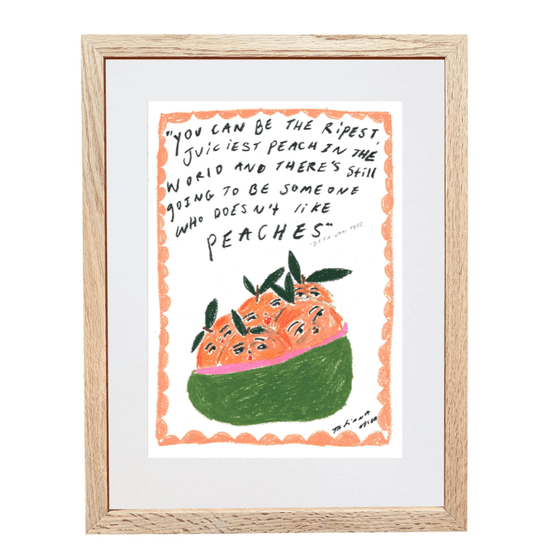 The Peach Quote A3 Art Print