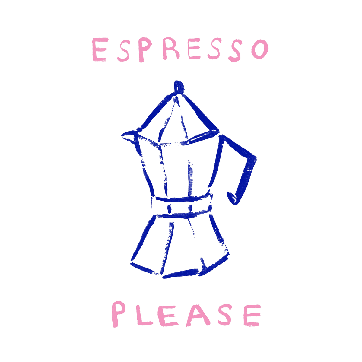 Espresso Please Print
