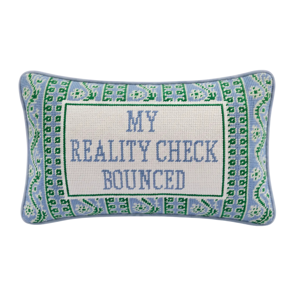 Reality Check Needlepoint Pillow