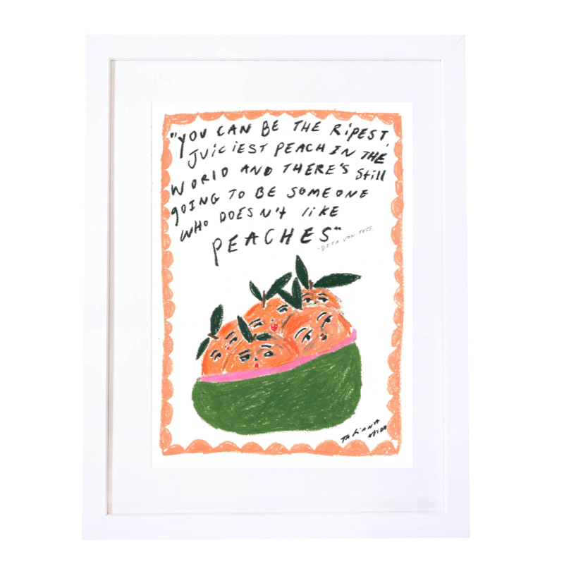 The Peach Quote A3 Art Print