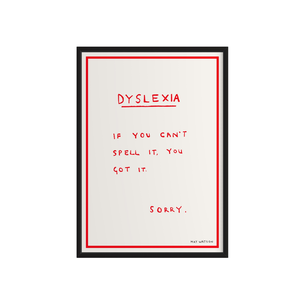 Dyslexia Print