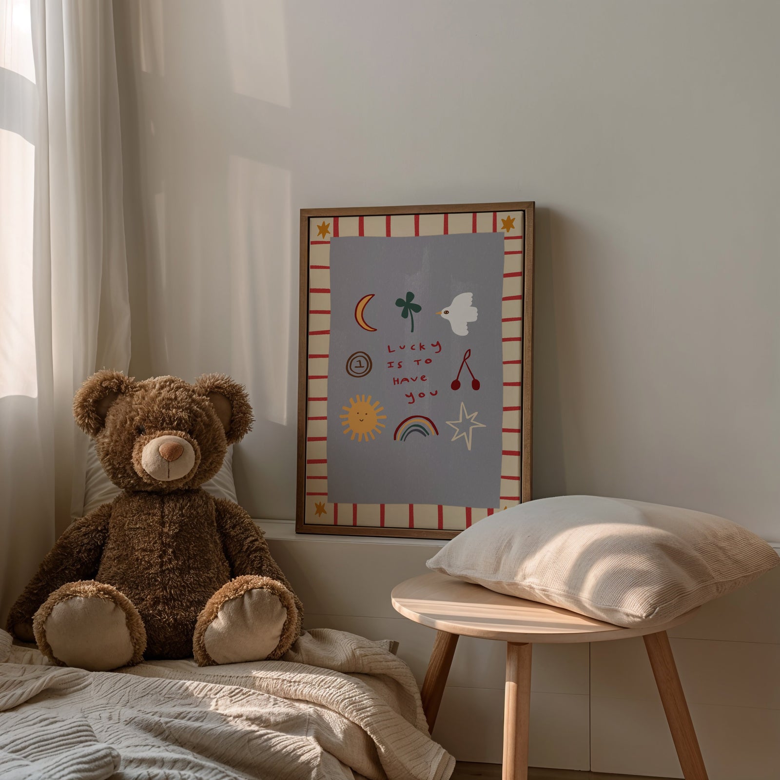 Lucky Is To Have You | Nursery Print | UNFRAMED