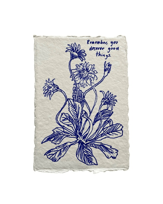Original Ink Drawing - You Deserve Good Things