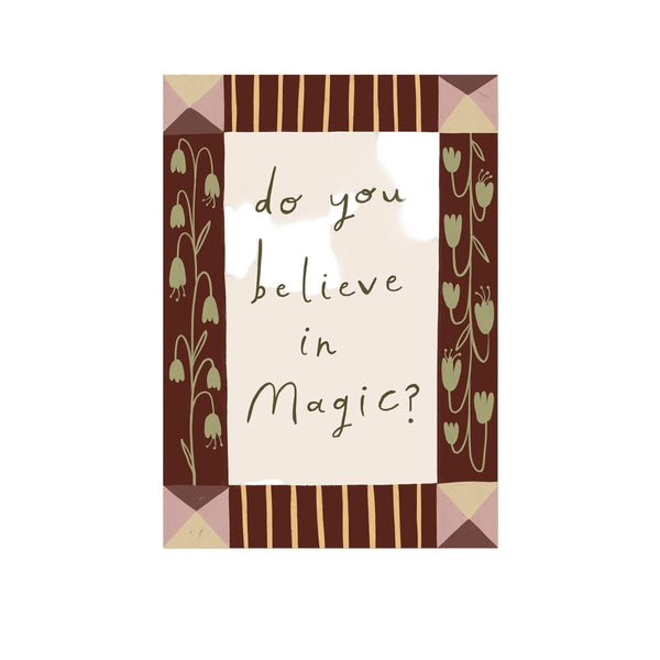 Do You Believe In Magic? | Nursery Print | UNFRAMED