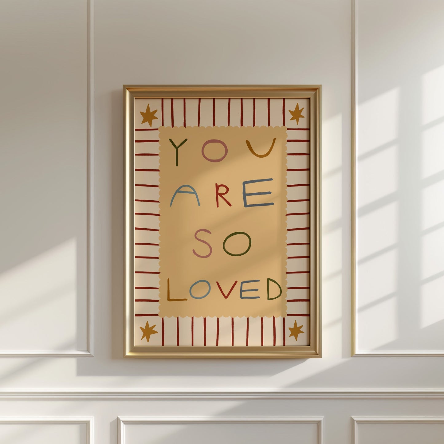 You Are So Loved | Nursery Print | UNFRAMED