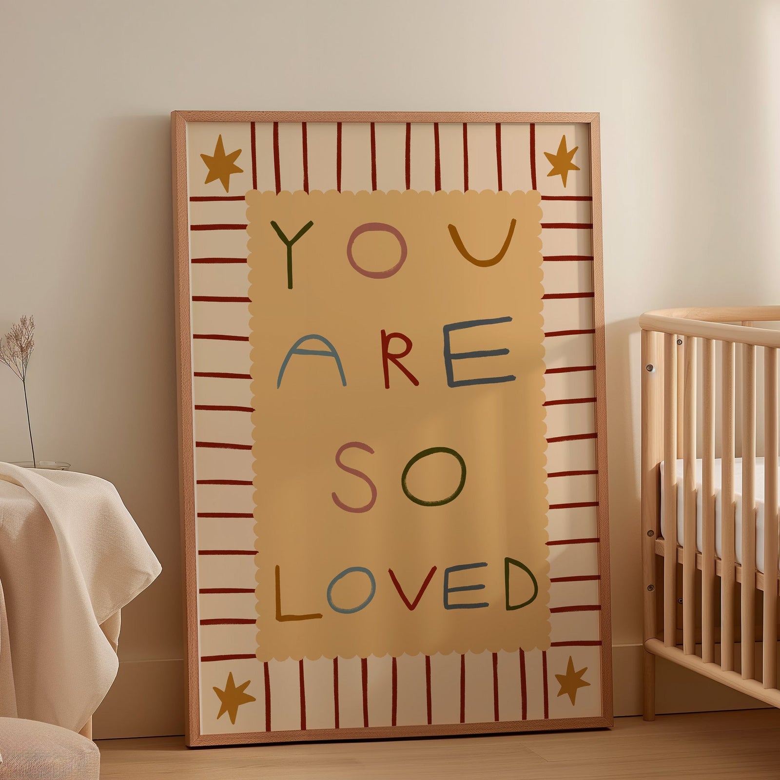 You Are So Loved | Nursery Print | UNFRAMED