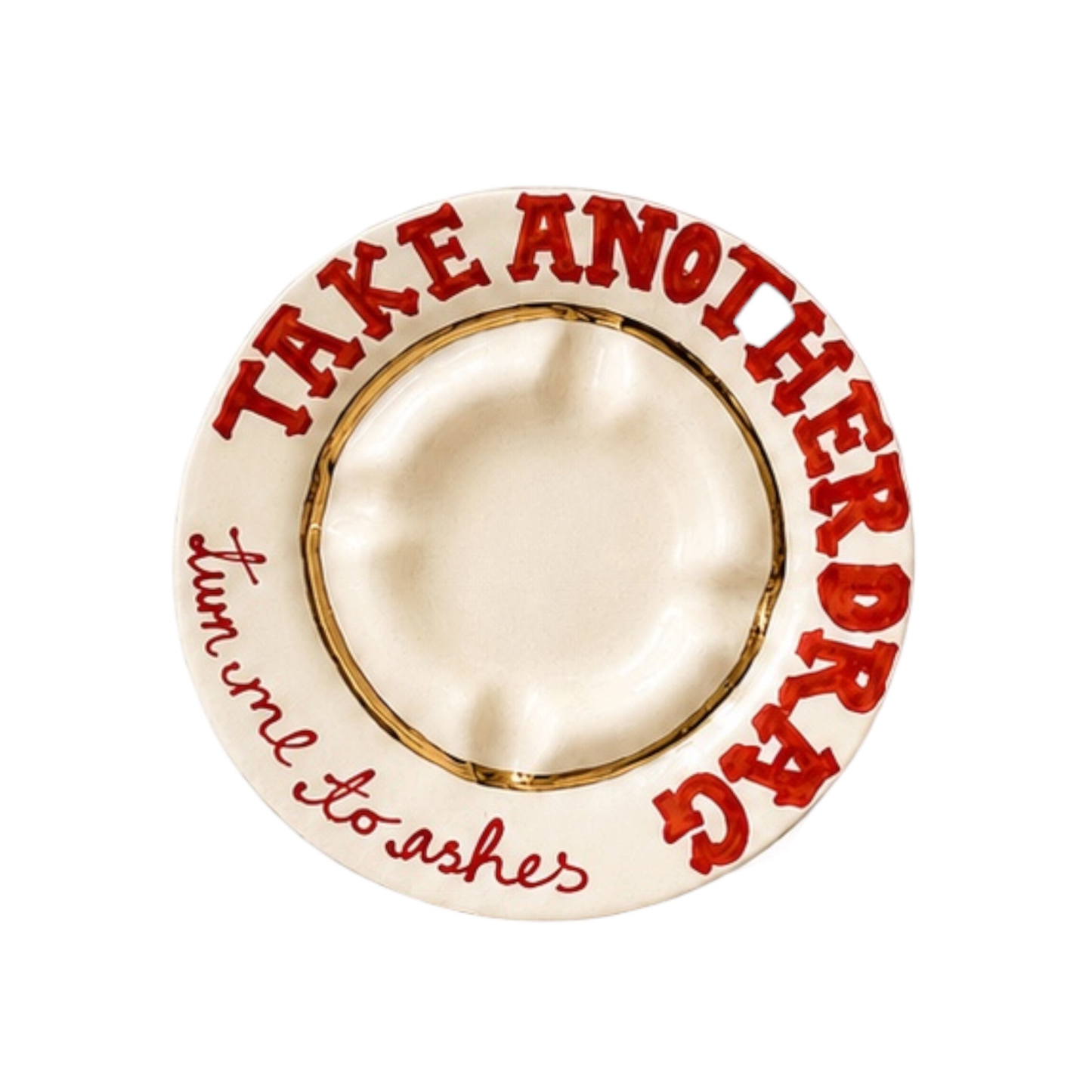 Turn Me To Ashes Ashtray
