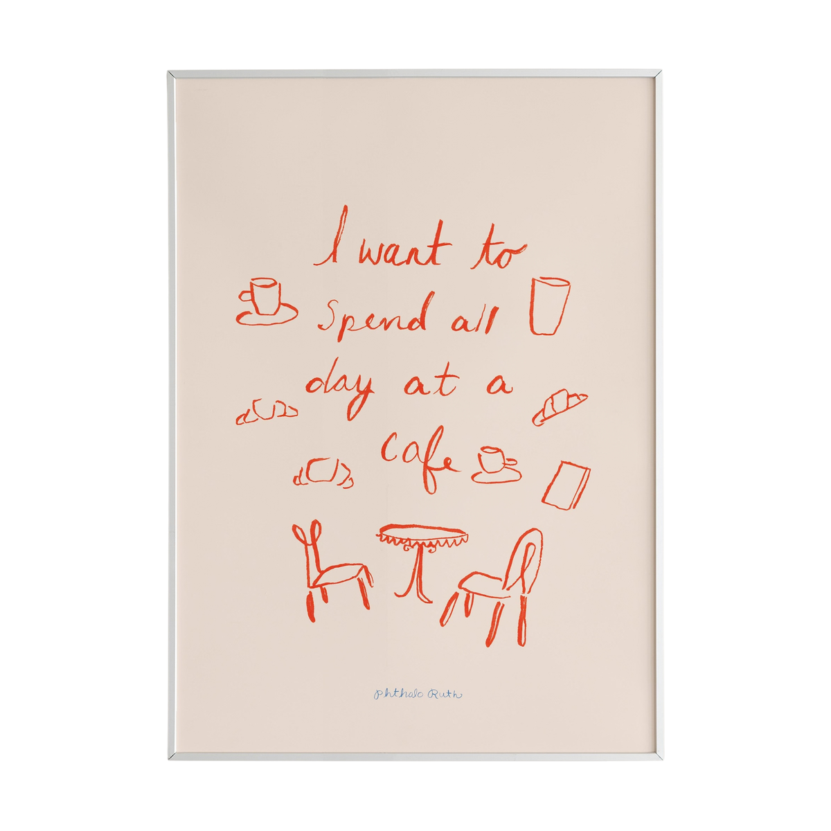 "Café All Day" Art Print