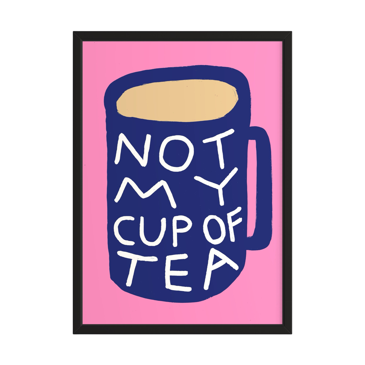 Cup Of Tea Print
