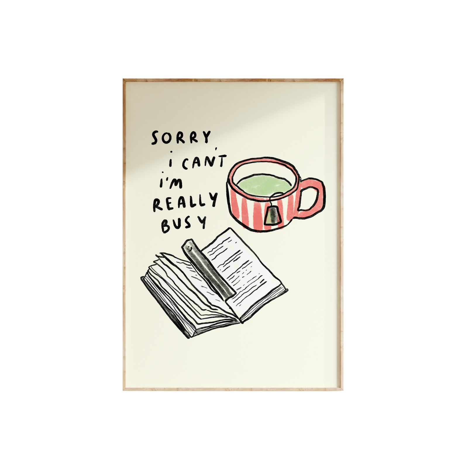 Sorry I'm Really Busy - Reading Print