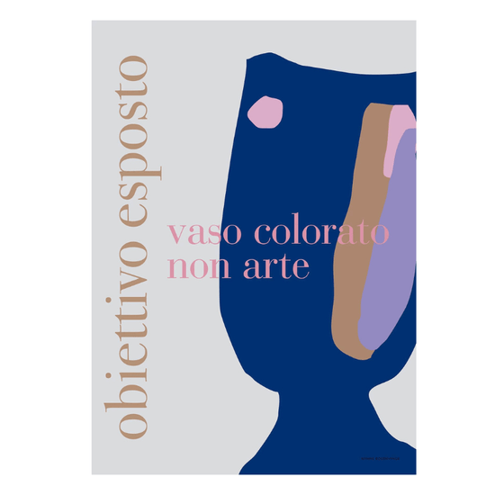 Obiettivo Vaso Colorato Poster Print