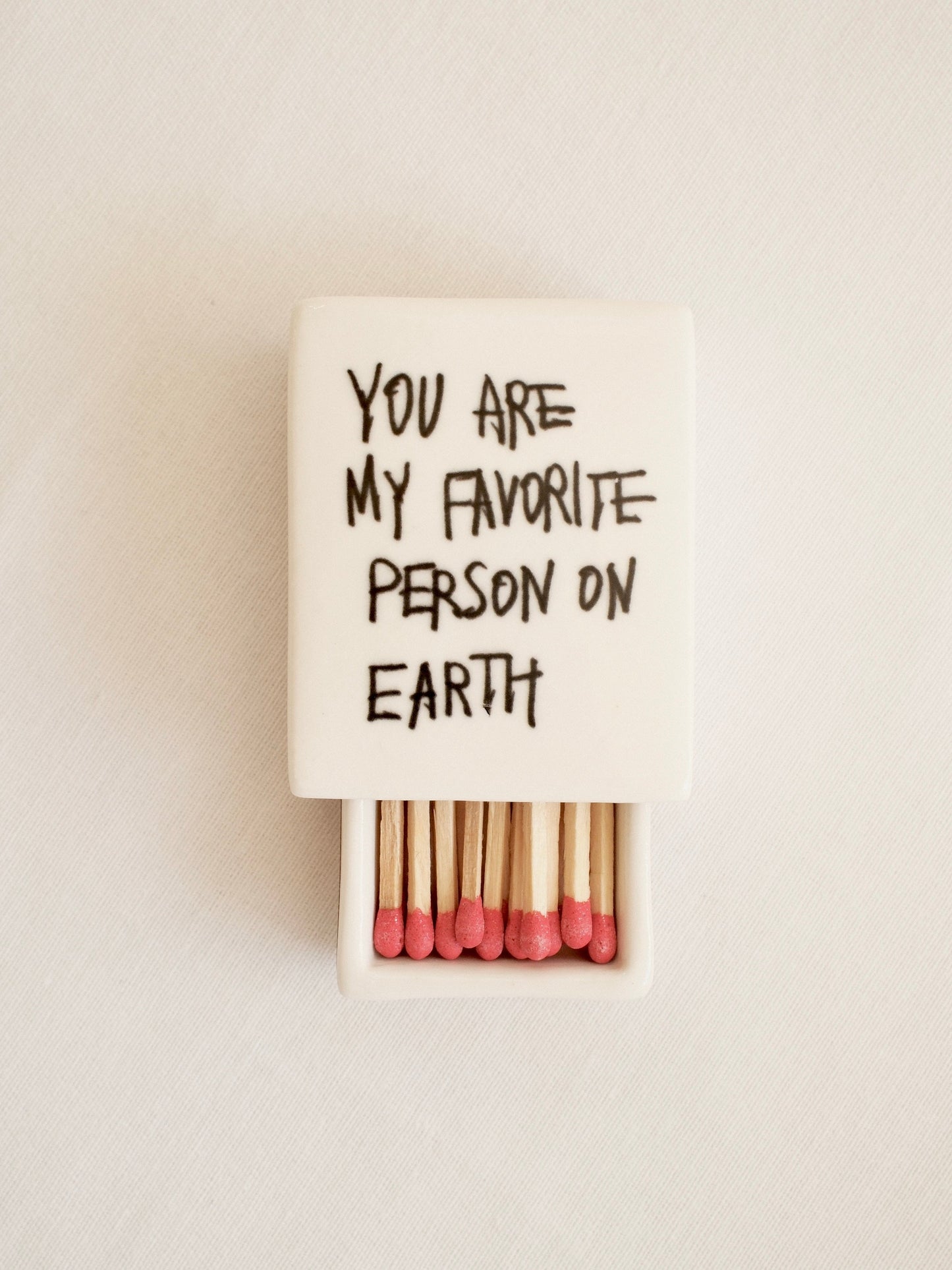 You Are My Favorite Person' Mini Ceramic Matchbox