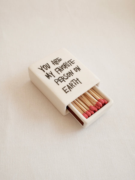 You Are My Favorite Person' Mini Ceramic Matchbox