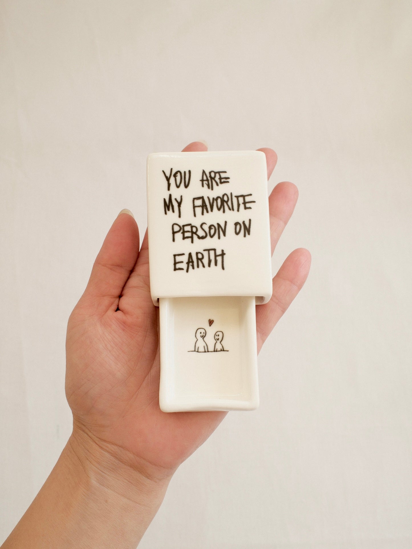 You Are My Favorite Person' Mini Ceramic Matchbox