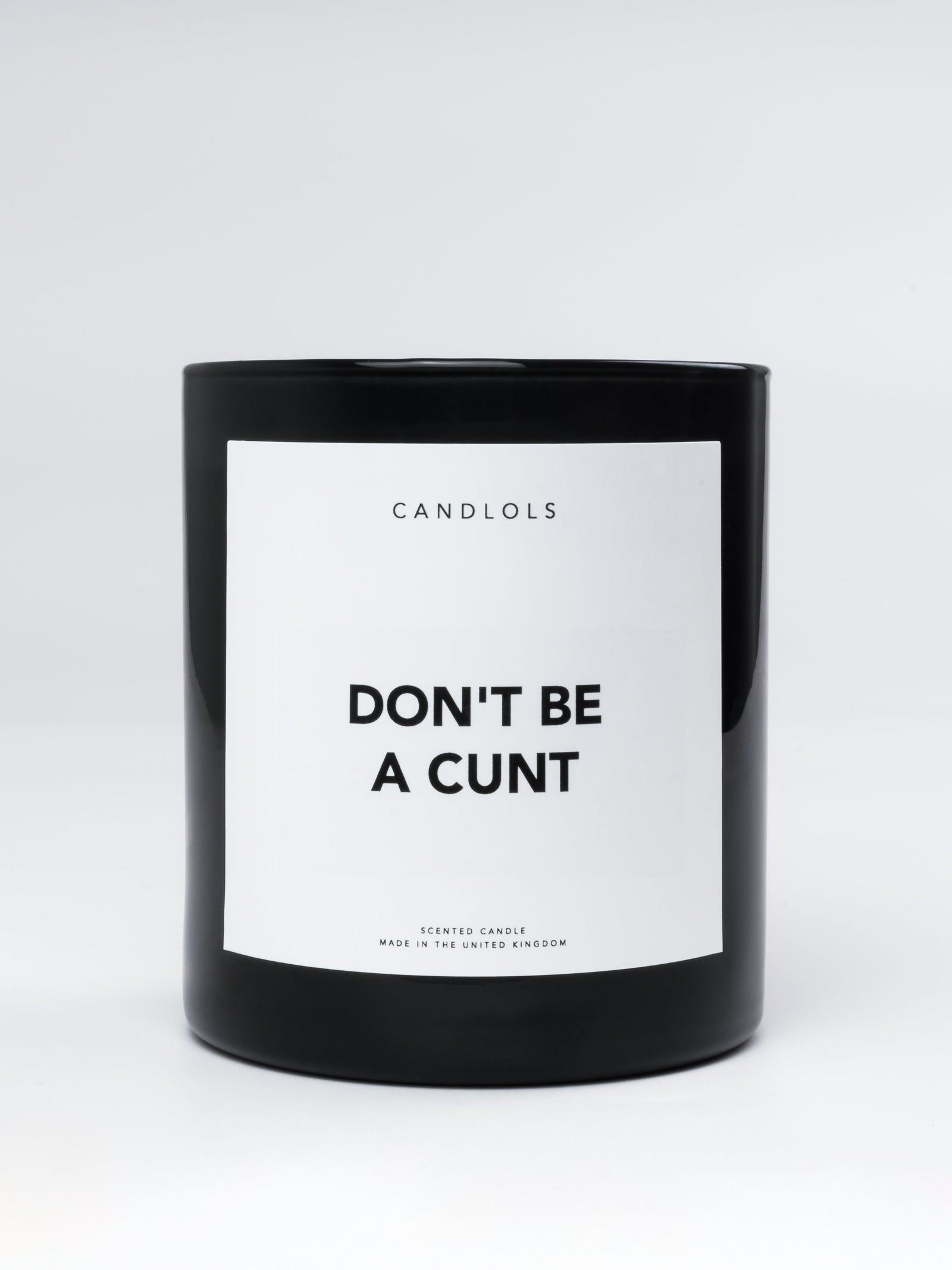 Don't Be A Cunt, Luxury Scented Candle