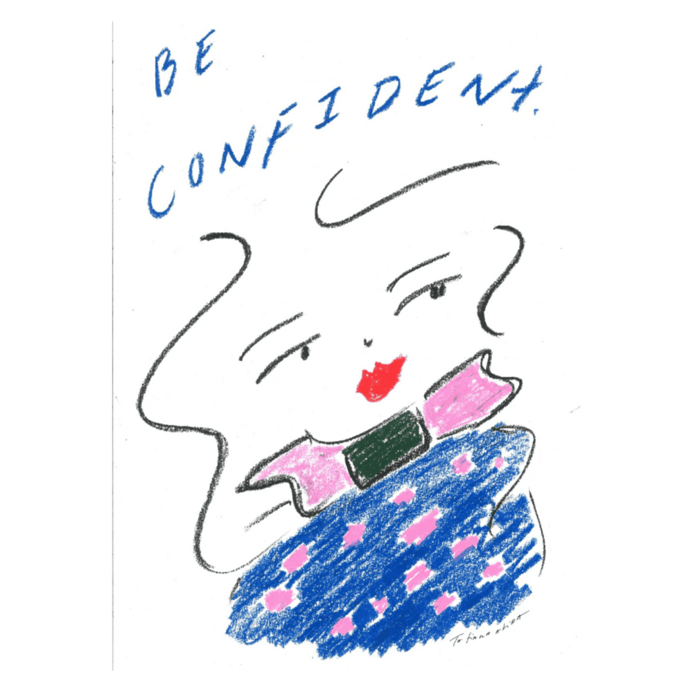 Be Confident Quote A3 Art Print