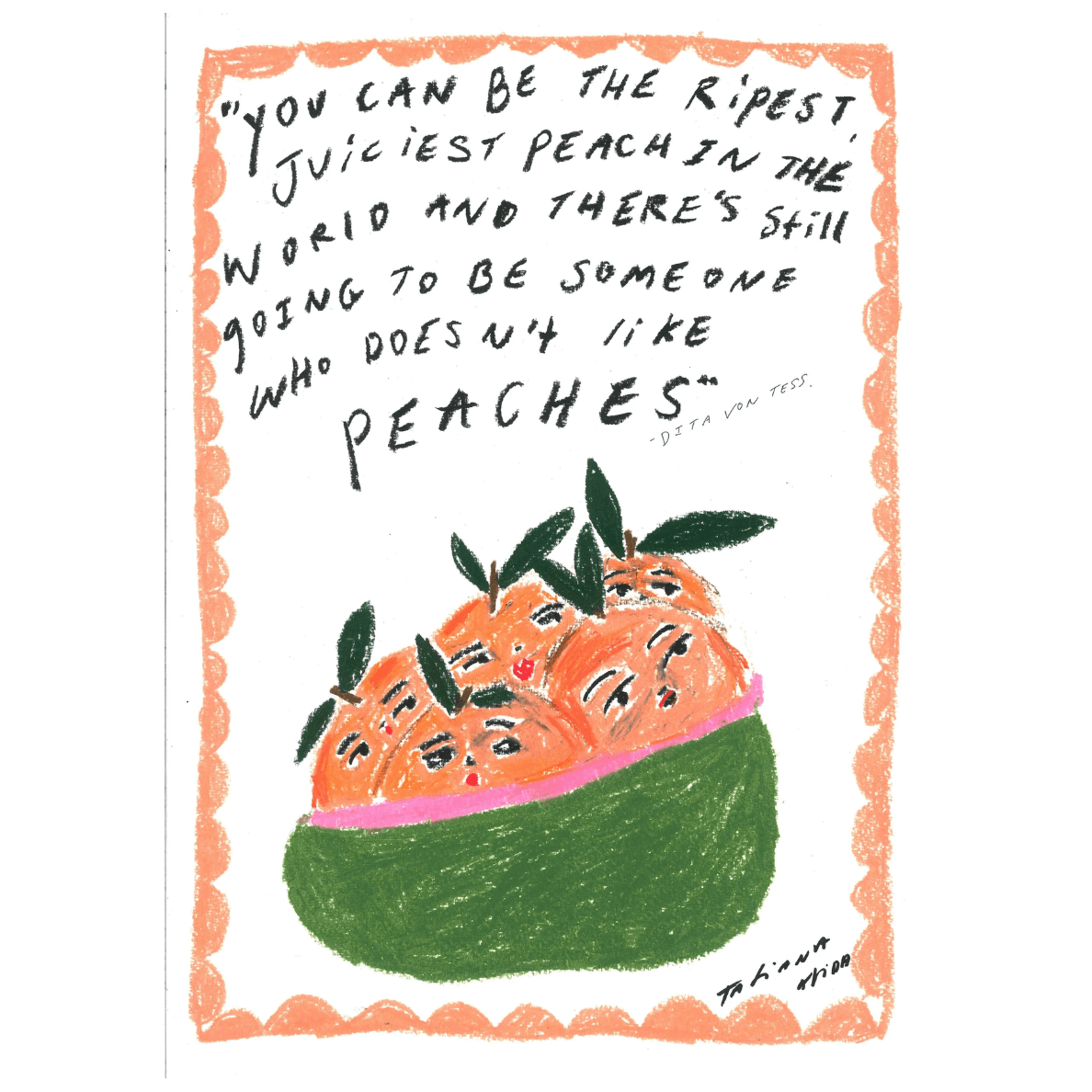 The Peach Quote A3 Art Print