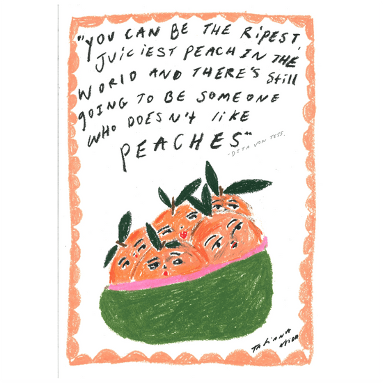 The Peach Quote A3 Art Print