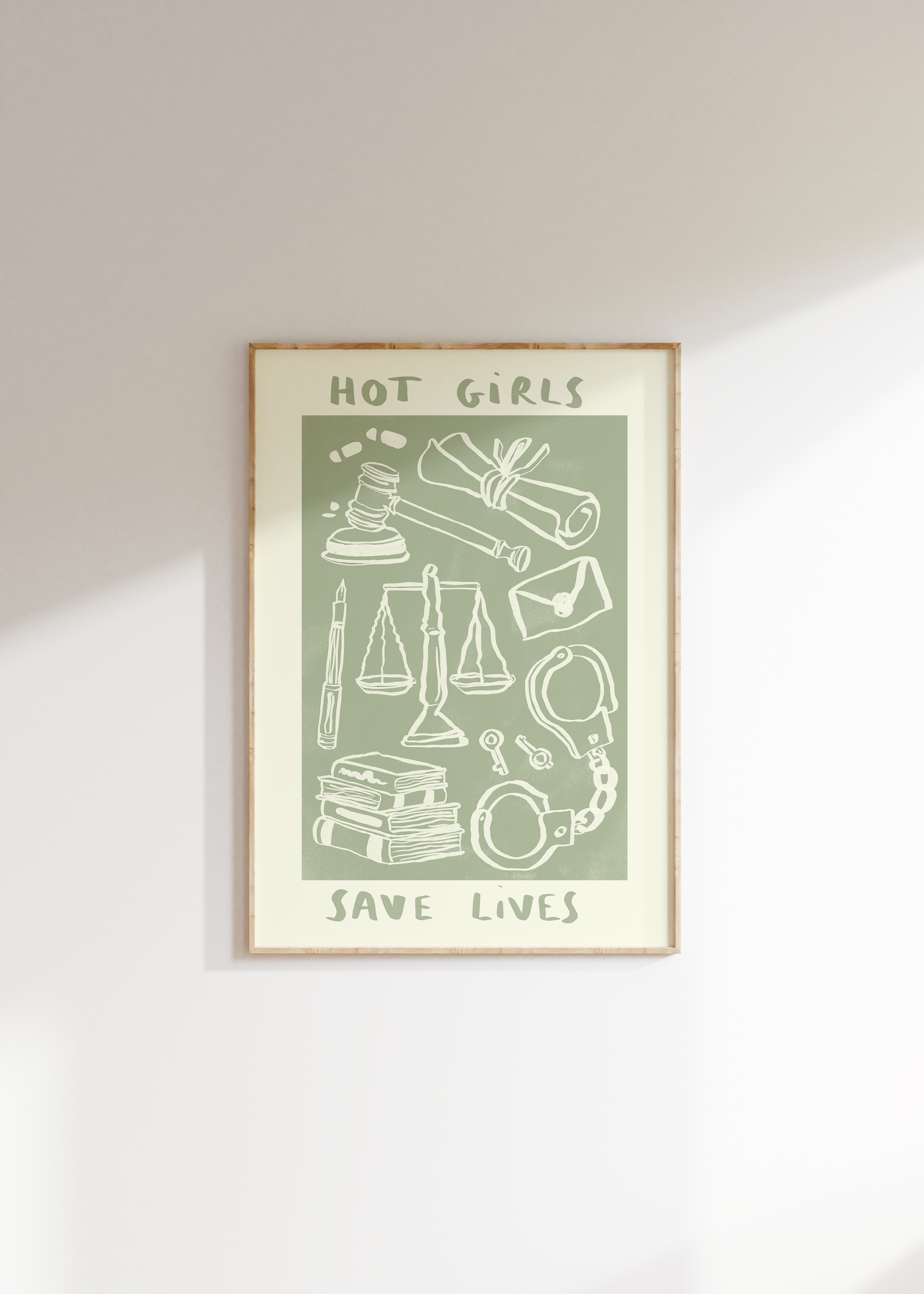 Hot Girls Save Lives - Lawyer / Judge Print