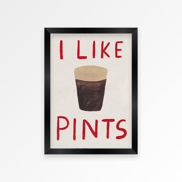 I Like Pints Print